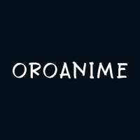 OroAnime v4 - Watch Anime Online HD