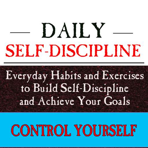 Daily Self-Discipline (offline)