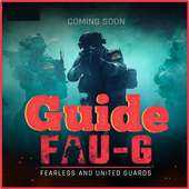 Fauji Game : FAU-G Game Guide