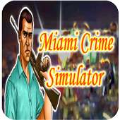 Guide of Miami Crime Simulator