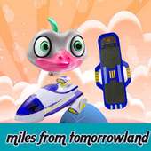 Miles Adventure tomorrowland