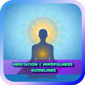 Meditation & Mindfulness Guidelines