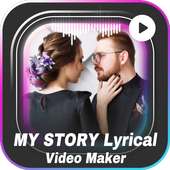 My Story Lyrical Video Status on 9Apps
