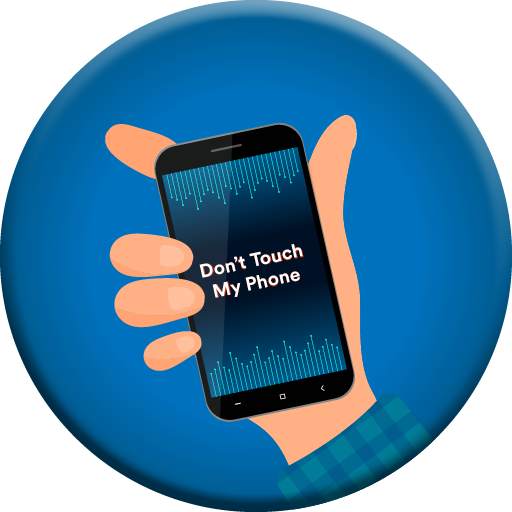 Don't Touch My Phone : theft alarm 2020