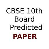 CBSE 10 Board Predicted Paper