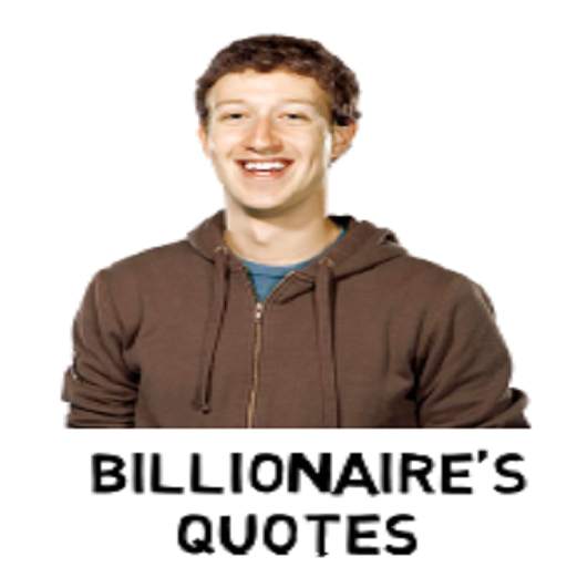 1000  Billionaires Quotes