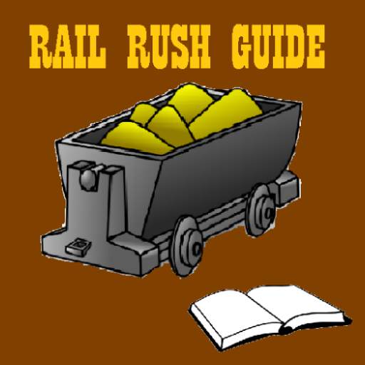 Complete Guide to Rail Rush