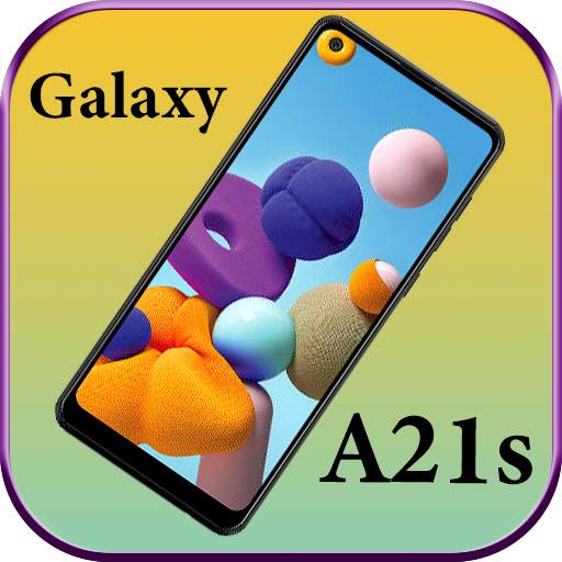Themes for galaxy A21S: galaxy A21S launcher