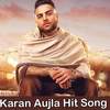 Karan Aujla Punjabi Video Song New Gane