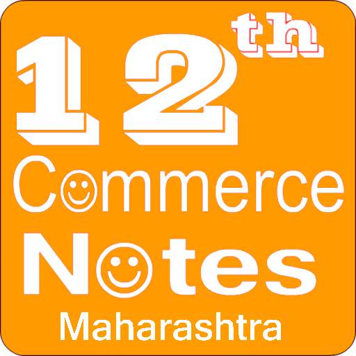12th Commerce notes Maharashtra