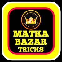 Matka Bazar Tricks