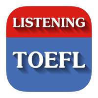 TOEFL Listening & Practice