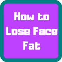 How to Lose Face Fat Easy on 9Apps