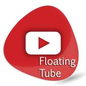 Floating Tube Player on 9Apps