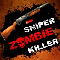Sniper Zombie Killer