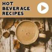 Hot Beverage Recipes Videos