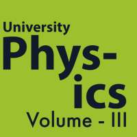 UNIVERSITY PHYSICS VOLUME 3 TEXTBOOK on 9Apps