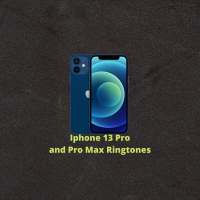 iPhone 13 Ringtone & iPhone 13 Pro Ringtone 2021