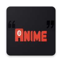 Anime Quotes on 9Apps