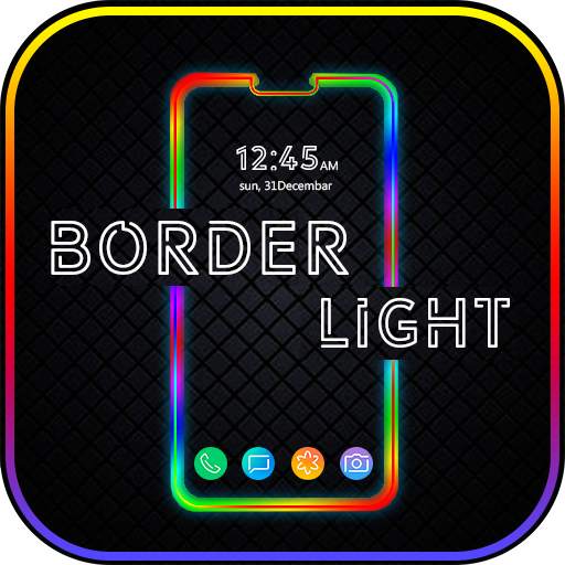 Border Light - Edge Lighting Colors live wallpaper