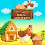 Egg Catcher - Chicken Farm