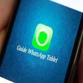 Guide Tablet for whatsapp