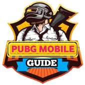 Guide For Pubg Mobile : Pubg Guide