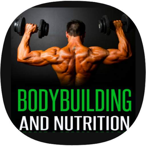 Bodybuilding Nutrition Guide