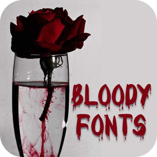 Bloody Font for FlipFont , Cool Fonts Text Free