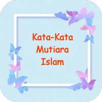 Kata-Kata Mutiara Islam