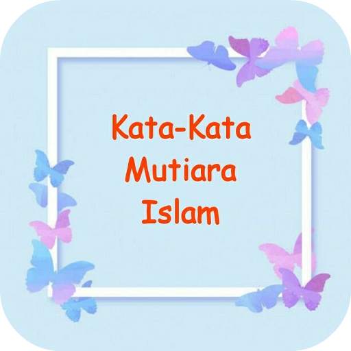 Kata-Kata Mutiara Islam