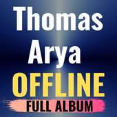 Best Album Thomas Arya offline on 9Apps