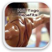 Hot Yoga Benefits