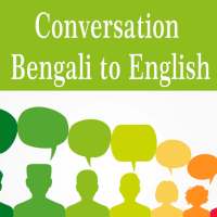 Conversation Bengali to English in Bangla English on 9Apps