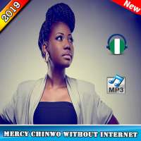 Mercy Chinwo - the best songs - without internet