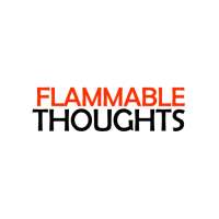 Flammable Thoughts Magazine