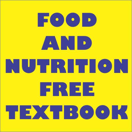 FOOD AND NUTRITION FREE TEXTBOOK