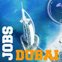 Jobs in Dubai-UAE Jobs