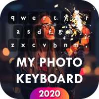 My Photo Keyboard 2021 - My Picture Keyboard