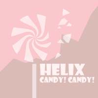 HELIX Candy! Candy!