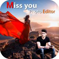 Miss You Photo Editor - Miss You Photo Frame on 9Apps