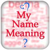 My Name Meaning : Stylish Name on 9Apps