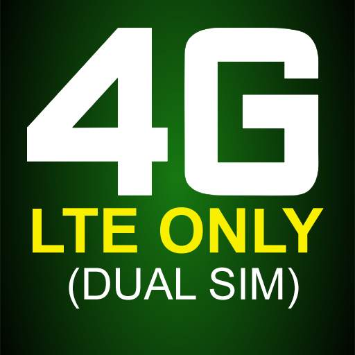 4G LTE Only Network Mode Dual