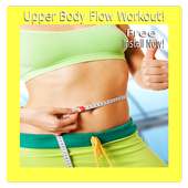 Upper Flow Yoga Workouts! For Weight And Fat Loss! on 9Apps