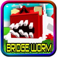 Bridge Worm pour Minecraft PE