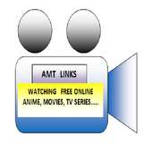 FREE WATCHING ANIME MOVIES TV'S  (AMT) ONLINE