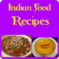 Indian Food Dishes Recipes