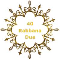 40 Rabbana Dua Arabic English Hindi
