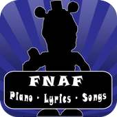 Lyrics  FNAF Songs Piano on 9Apps