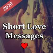 Short Love Messages 2020
